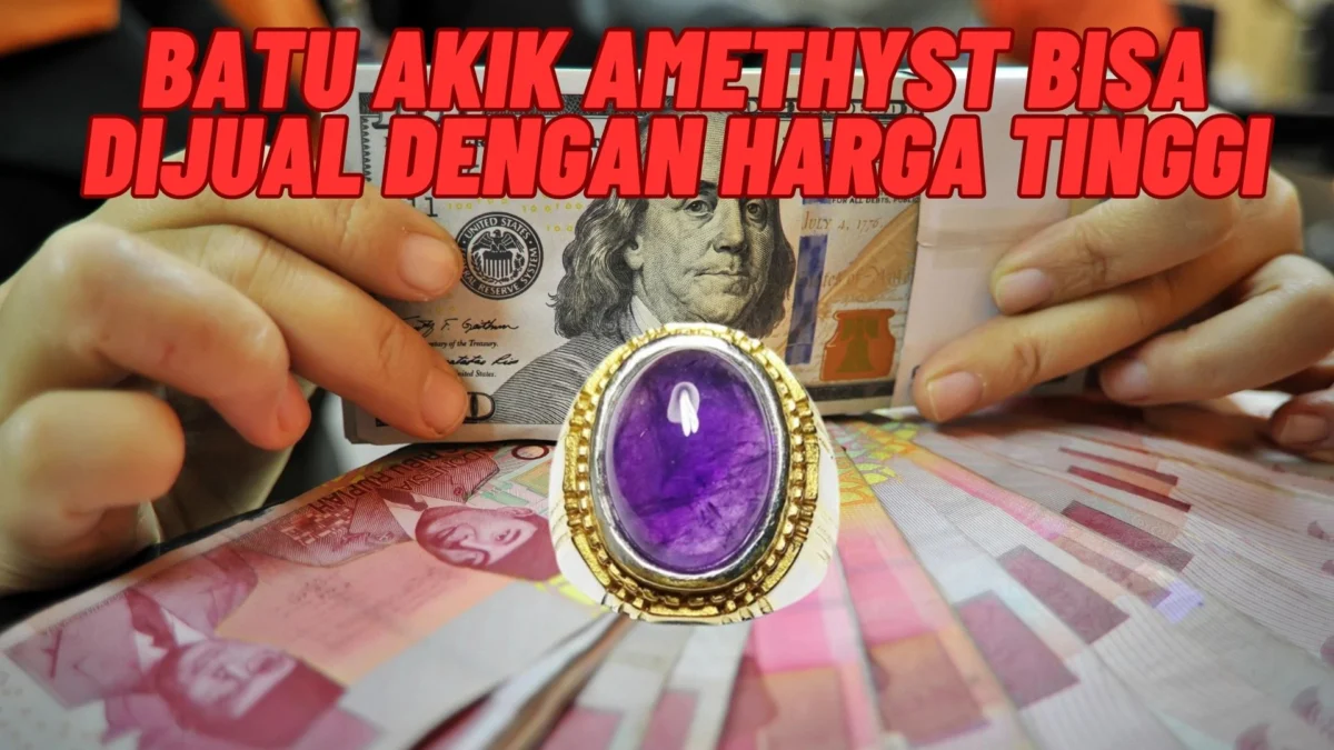 Dicari Kolektor! Batu Akik Amethyst Bisa Dijual Dengan Harga Tinggi, Simak Penjelasannya Disini