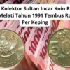 Para Kolektor Sultan Incar Koin Rp500 Bunga Melati Tahun 1991 Tembus Rp15 Juta Per Keping