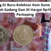 Sedang Di Buru Kolektor Koin Kuno Rp100 Rumah Gadang Dan Di Hargai Rp10 Juta Perkeping