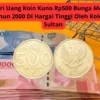 Ciri Uang Koin Kuno Rp500 Bunga Melati Tahun 2000 Di Hargai Tinggi Oleh Kolektor Sultan