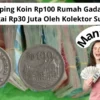 10 Keping Koin Rp100 Rumah Gadang Di Hargai Rp30 Juta Oleh Kolektor Sultan