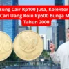 Langsung Cair Rp100 Juta, Kolektor Sultan Ini Cari Uang Koin Rp500 Bunga Melati Tahun 2000