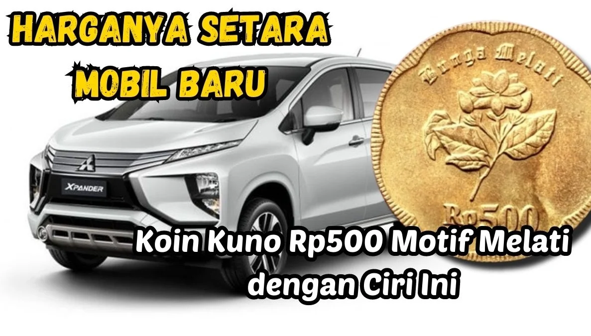 Ayo Jual Koin Kuno Rp500 Motif Melati dengan Ciri Ini, Harganya Setara Mobil Baru