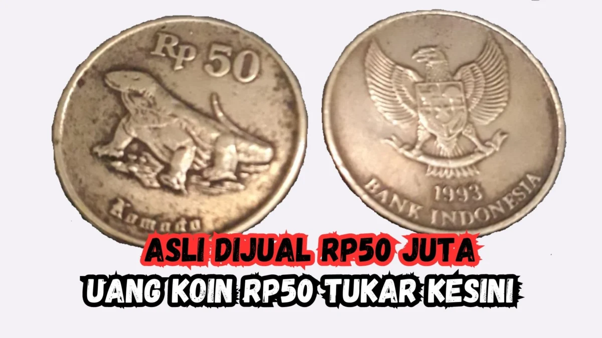 Asli Dijual Rp50 Juta, Uang Koin Rp50 Tukar KESINI