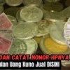 Kumpulan Uang Kuno Jual DISINI Lengkap Dengan Alamat dan Catat Nomor HPnya