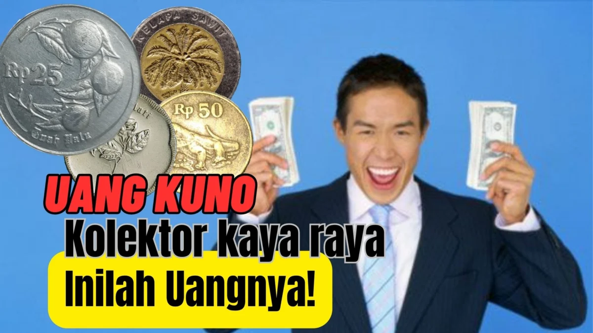 Kolektor Kaya Raya yang Beli Uang Kuno Dengan Harga Mahal, Inilah Uangnya!