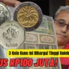 3 Koin Kuno Ini Dihargai Tinggi Kolektor Kaya Raya, Bisa Tembus Rp100 Juta! 