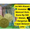 Ini Nih Alasan Investor Mencari Koin Kuno Rp 500 Melati, Harganya Capai Belasan Juta