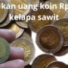 Jadi Begini Nih! Beberapa Keunikan yang Membuat Uang Koin Rp1.000 Kelapa Sawit Bisa Laku Rp100 Juta