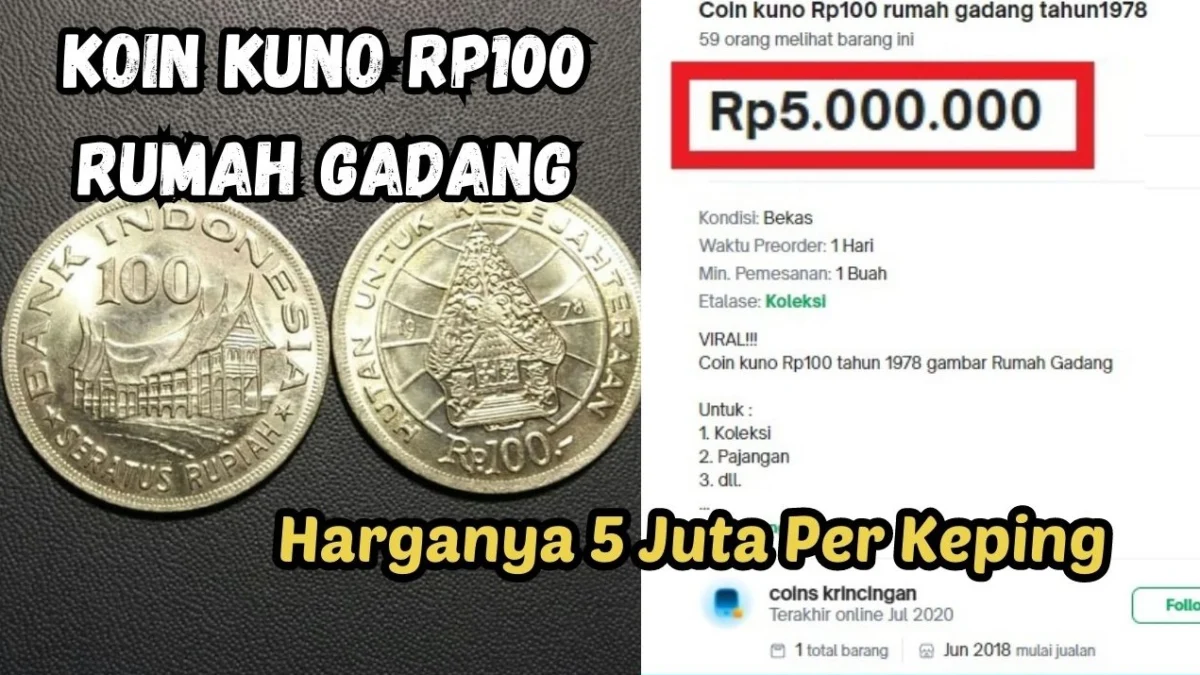 Koin Kuno Rp100 Rumah Gadang Harganya 5 Juta Per Keping, Apa Kelebihannya?