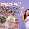 Cek Tempat Ini, Jual Uang Koin Kuno Harga Ratusan juta Cepat Laku!