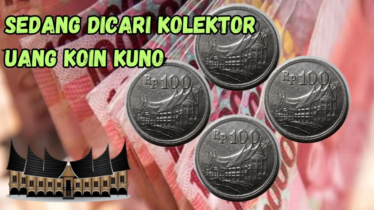 Sedang Dicari Kolektor, Uang Koin Kuno Rp100 Gambar Rumah Gadang Dihargai Rp20 Juta