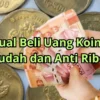 CUAN BANYAK! Situs Jual Beli Uang Koin Kuno Mudah dan Anti Ribet, Menguntungkan