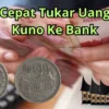 Gini! Cara Cepat Tukar Uang Koin Kuno Ke Bank, Ditawar Dengan Harga Segini