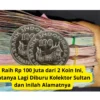 Raih Rp 100 Juta dari 2 Koin Ini, Katanya Lagi Diburu Kolektor Sultan dan Inilah Alamatnya