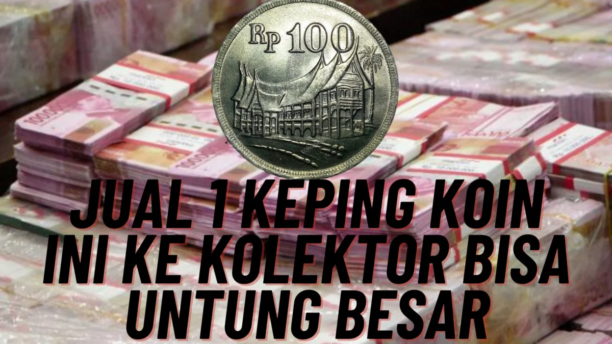 Gak Nyangka, Jual 1 Keping Koin Ini Ke Kolektor Bisa Untung Besar