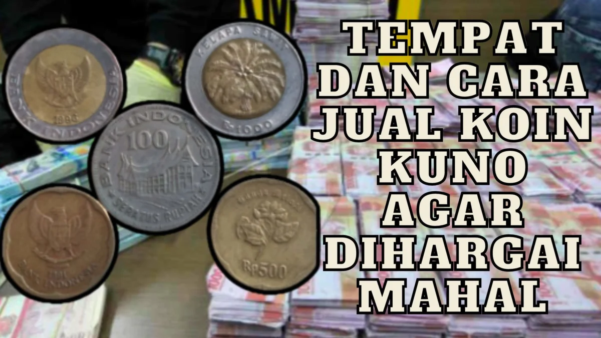 Tempat dan Cara Jual Koin Kuno Agar Dihargai Mahal, Bisa Hingga Puluhan Juta Rupiah