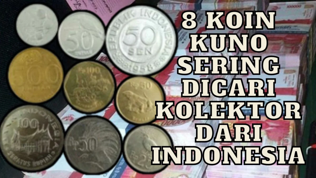 8 Koin Kuno Sering Dicari Kolektor dari Indonesia, Harganya Sampai Ratusan Juta Per Keping