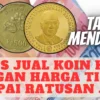 Tajir Mendadak, 4 Tips Jual Koin Kuno dengan Harga Tinggi Sampai Ratusan Juta