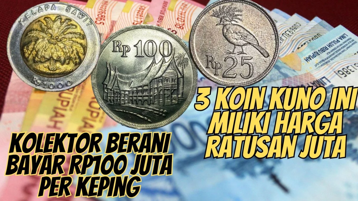 3 Koin Kuno Ini Miliki Harga Ratusan Juta, Kolektor Berani Bayar Rp100 Juta Per Keping, Punya?