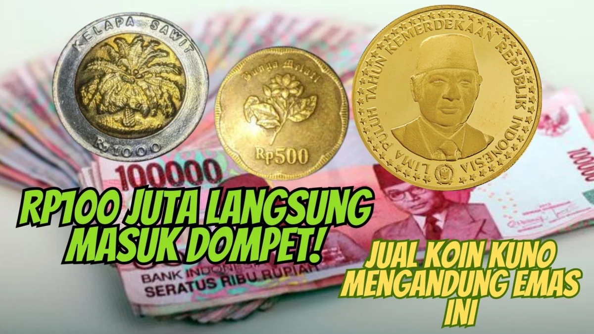 Rp100 Juta Langsung Masuk Dompet! Jual Koin Kuno Mengandung Emas Ini