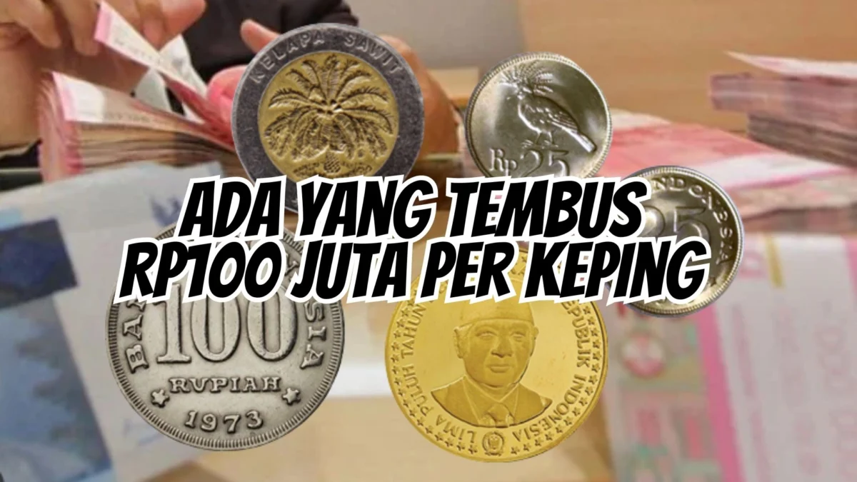 Ada Yang Tembus Rp100 Juta Per Keping, 5 Daftar Uang Koin Kuno Ini Diincar Kolektor