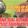 Dimana Jual Koin Kuno Rp100 Tahun 1978? Bisa Laku Rp 100 Juta, Cek Di Sini