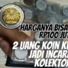 Cuan Gede! 2 Uang Koin Kuno Ini Jadi Incaran Kolektor, Harganya Bisa Hingga Rp100 Juta