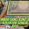 Langsung Hubungi Nomor WA Ini, 1 Lembar Uang Kuno Siap Dibeli Kolektor Senilai Rp50 Juta