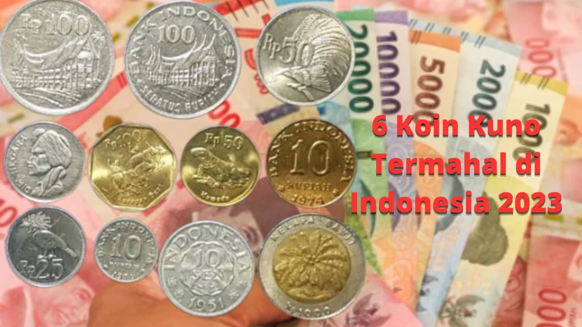 6 Koin Kuno Termahal di Indonesia 2023, Nomor 1 Tembus Puluhan Juta