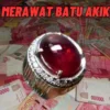 Beginilah! Cara Merawat Batu Akik Ruby Agar Mengkilap Dan Di Taksir Tinggi