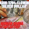 Apa Iya? Uang Koin '1794 Flowing Hair Silver Dollar' Bisa Dijual dengan Harga yang Fantastis?