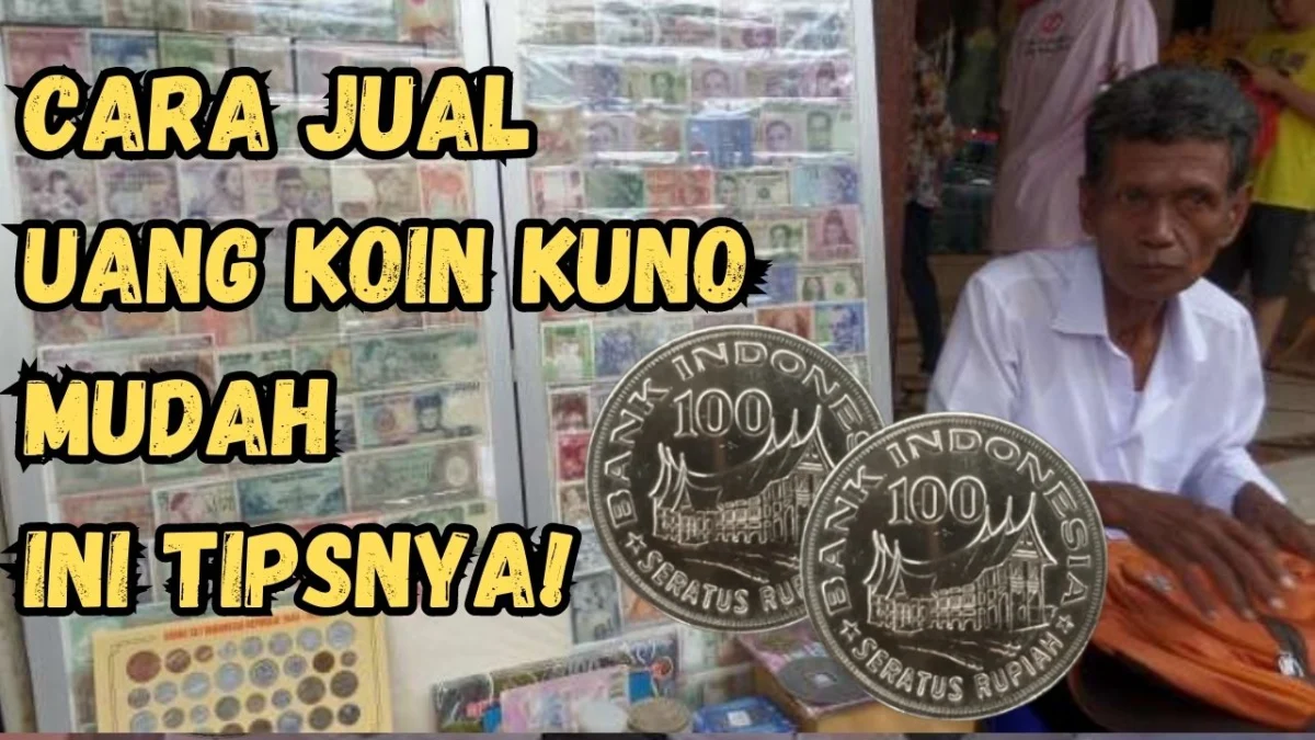 Oh Gini! Cara Menjual Uang Koin Kuno yang Dicari Kolektor Kaya Raya