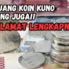 Kolektor Bayar Koin Kuno Segini, Kalo Anda Punya Buruan Jual Ke Alamat Ini!