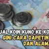 Cara Mendapatkan Nomor dan Alamat Kolektor Koin Kuno, Begini Langkahnya!