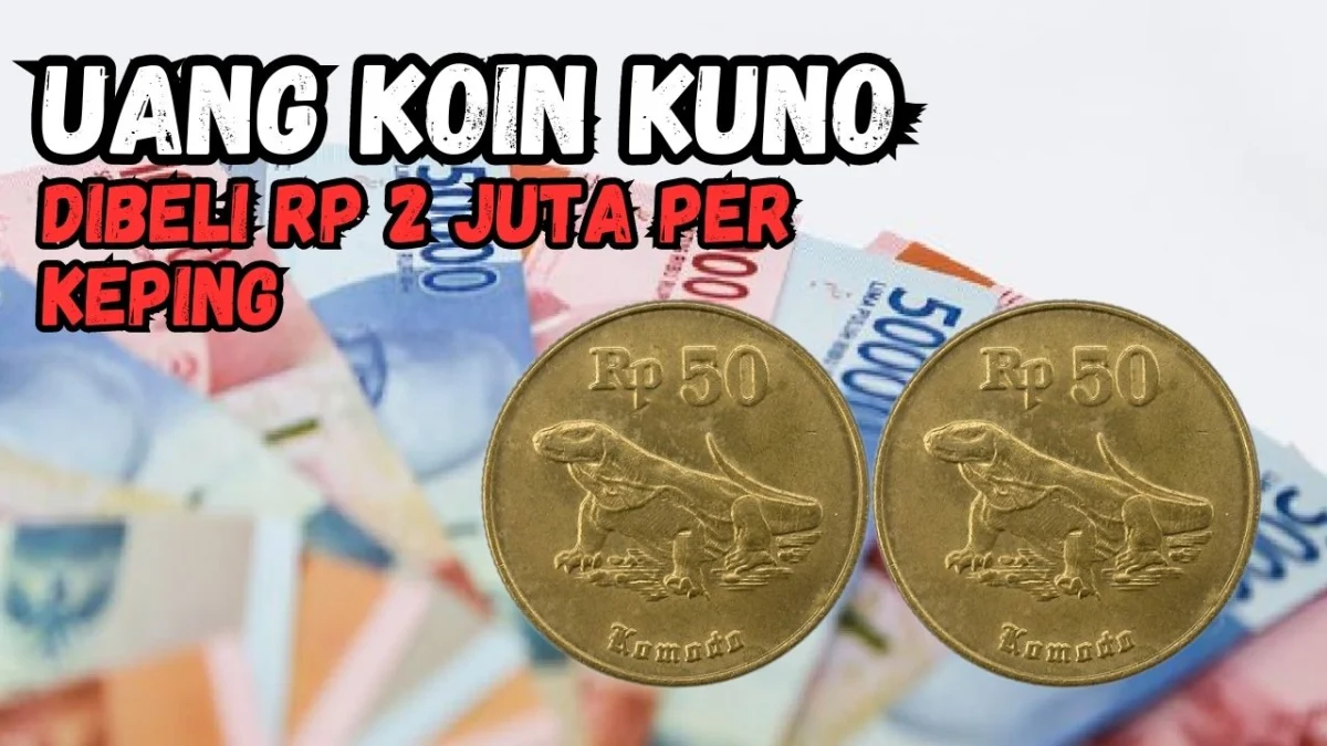 Langsung Cair, Uang Koin Kuno Rp 50 Gambar Komodo Dibeli Rp 2 Juta Per Keping