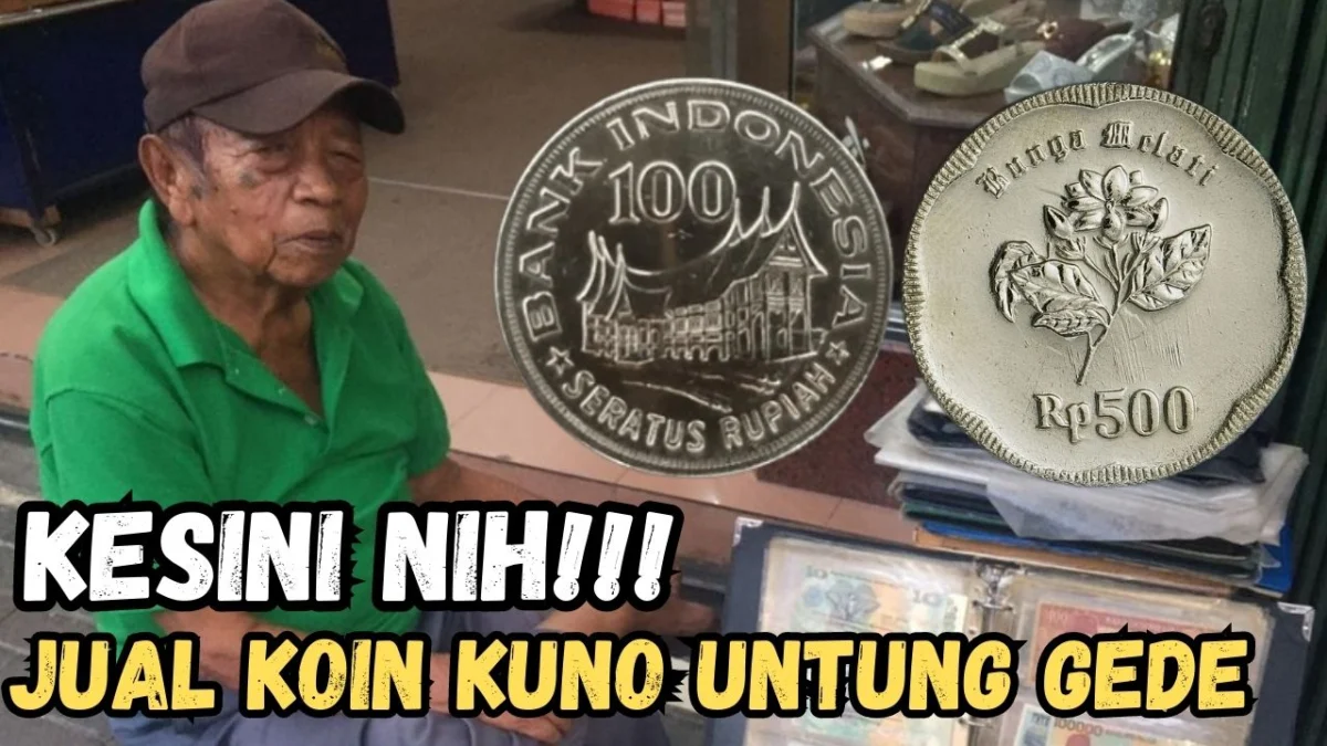 JUAL KESINI! Nomor dan Alamat Lengkap Kolektor Uang Koin Kuno, Buruan Cek Disini!