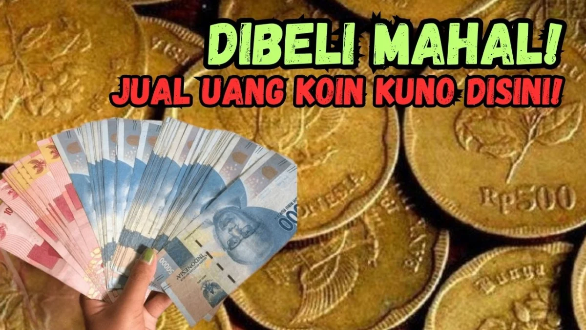 DIBELI MAHAL! Uang Koin Kuno Ini Dihargai Rp20 Juta Per Kepingnya, Cek Dompet Sekarang Juga!