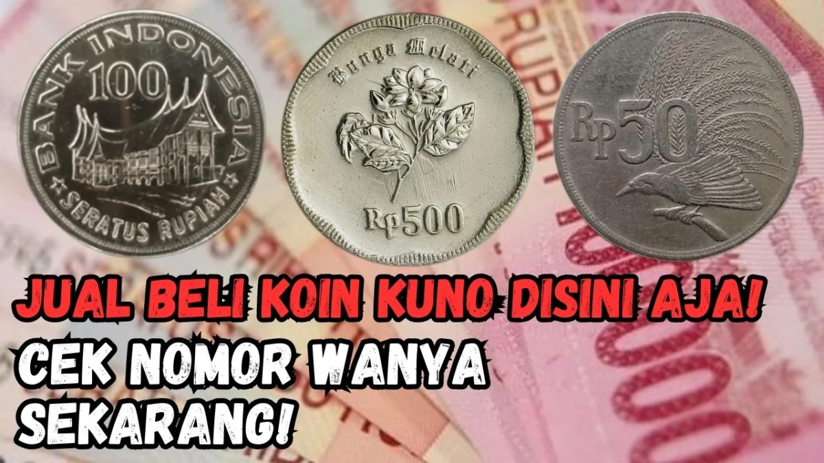 Kolektor Berani Bayar Rp40 Juta Koin Kuno Ini, Buruan Cek Nomor Wanya Sekarang!