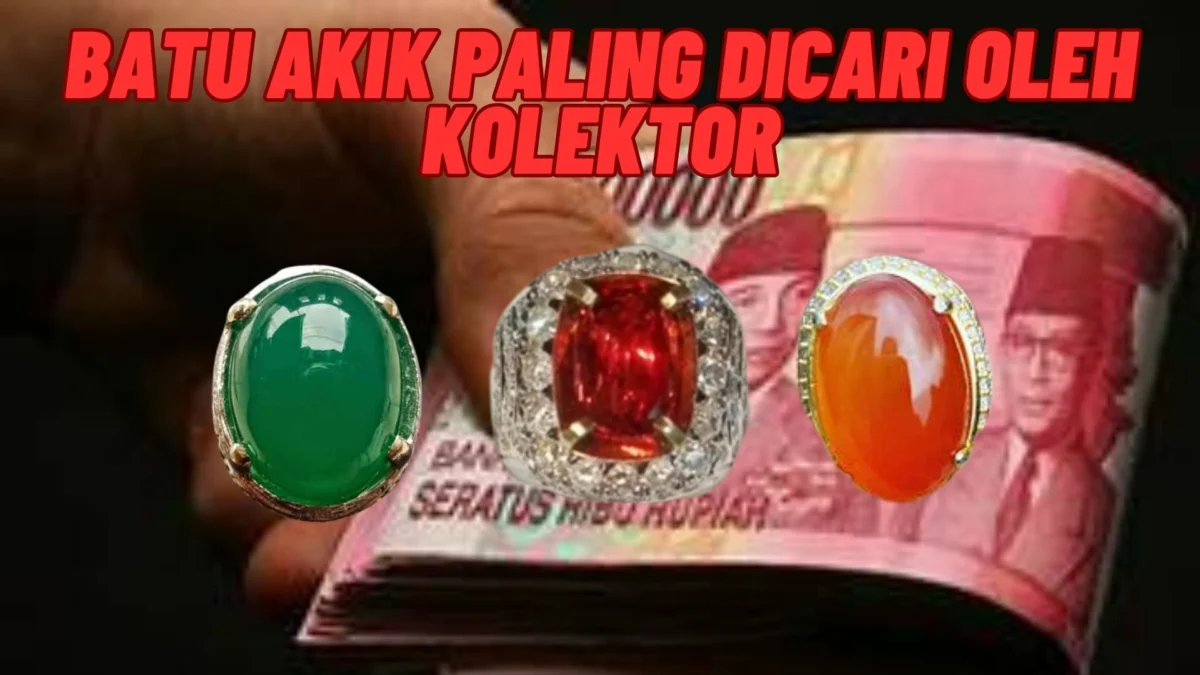 5 Batu Akik Paling Dicari oleh Kolektor dan Harganya yang Tinggi: Keindahan Alam yang Bernilai