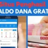 7 Situs Penghasil Saldo Dana Gratis, Mudah dan Aman