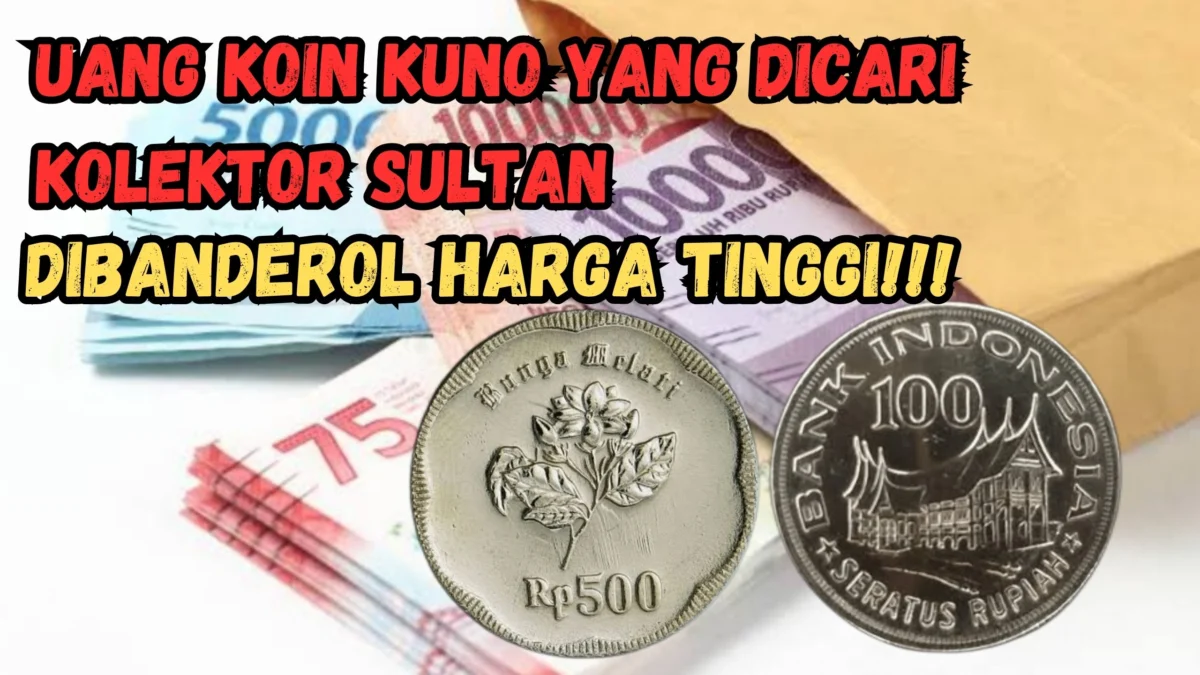 Hubungi Nomor HP Ini Kalau Punya Uang Koin Kuno yang Dicari Kolektor Sultan, Dibanderol Rp100 Juta