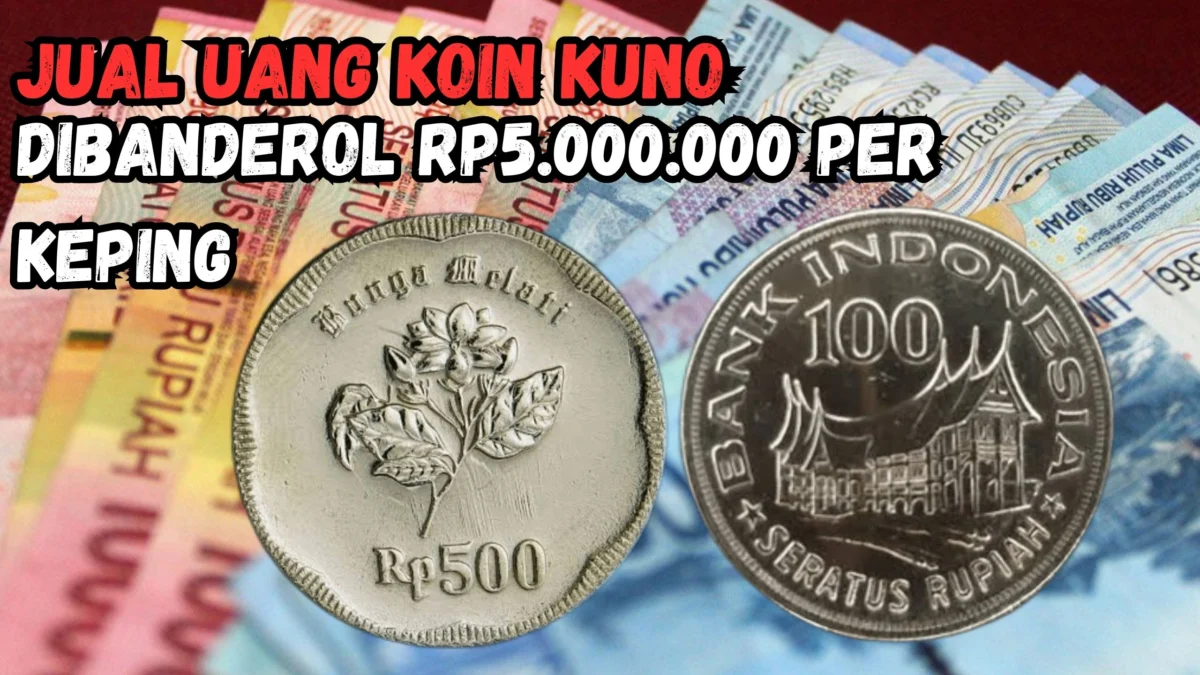 Uang Koin Kuno Dicari Kolektor Sultan, Dibanderol Rp5.000.000 Per Keping, Cek Alamatnya!