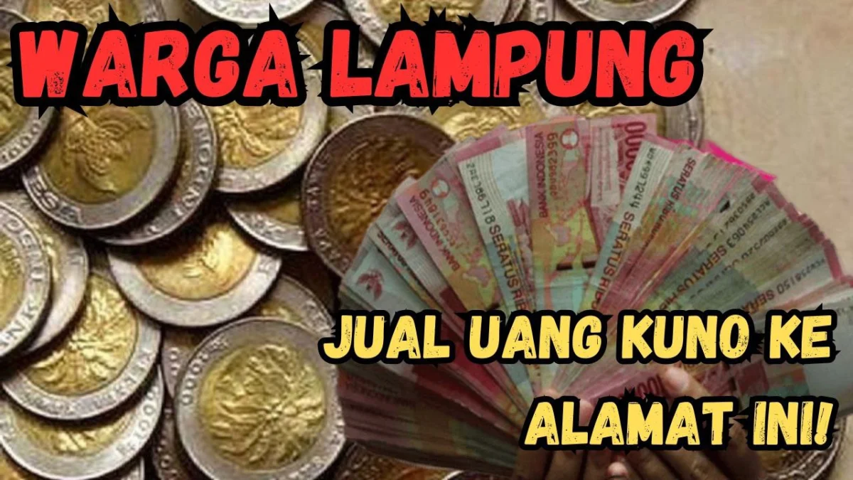 Warga Lampung Merapat! Ini Alamat Lengkap Kolektor Uang Koin Kuno Di Lampung