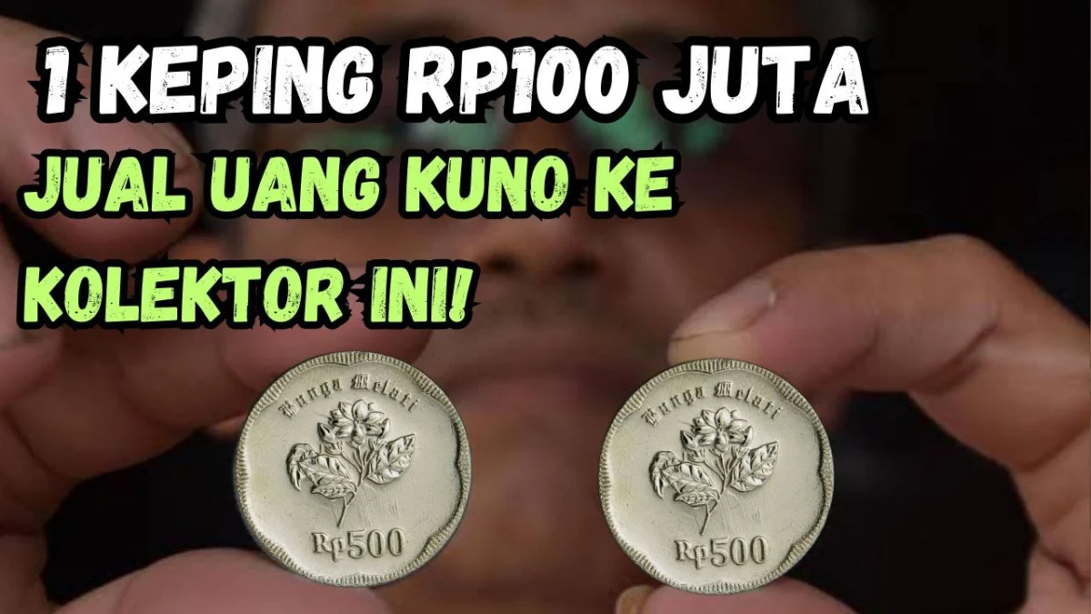 1 Kepingya Rp100 Juta, Kolektor Ini Berani Beli Koin Kuno Dengan Harga Tinggi, Kamu Punya?