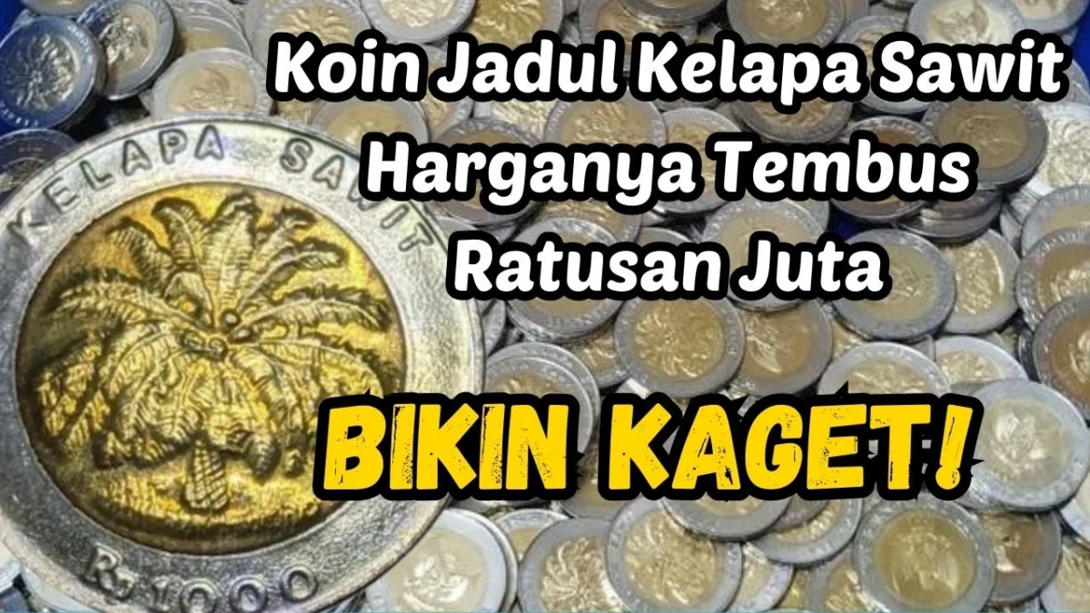 Bikin Kaget! Ternyata Koin Jadul Gambar Kelapa Sawit Ini Harganya Tembus Ratusan Juta, Punya?