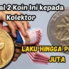 Yuk Jual 2 Koin Ini kepada Kolektor, Laku Hingga Puluhan Juta