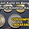 Cek Dompetmu, 4 Koin Kuno Ini Banyak Diburui Kolektor Kaya, Ada yang Tembus Rp100 Juta Per Keping