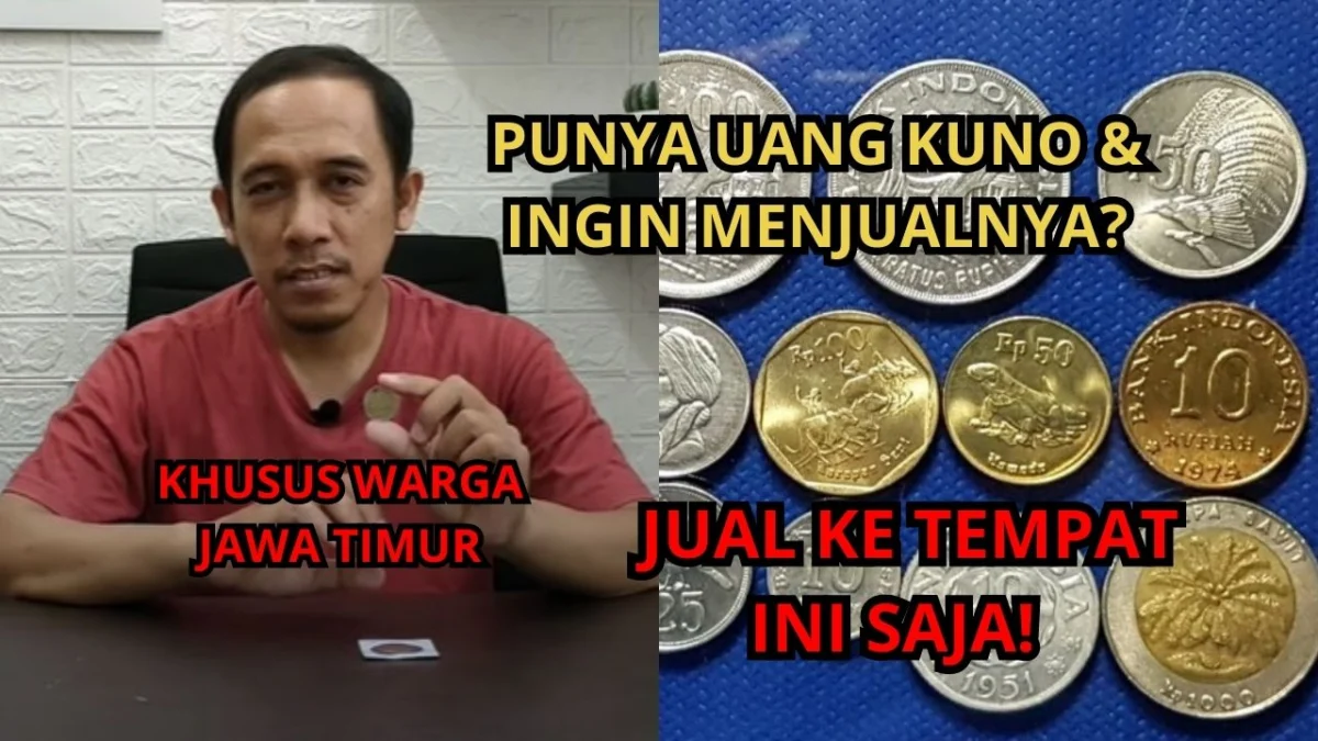 Cek Disini Tempat Jual Uang Kuno di Jawa Timur, Serta Alamatnya Lengkapnya!