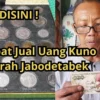 Cek Disini Tempat Jual Uang Kuno di Daerah Jabodetabek, Lengkap dan Alamatnya!